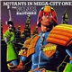 The Fink Brothers - Mutants In Mega-City One
